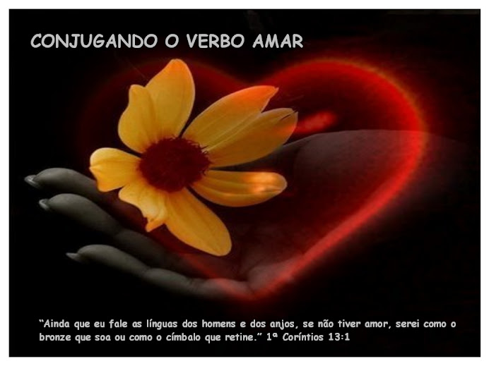 CONJUGANDO O VERBO AMAR