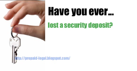 Have you ever lost a Security Deposit?