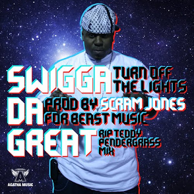 SWIGGA+DA+GREAT+-+TURN+OFF+THE+LIGHTS+(R.I.P+TEDDY+PENDERGRASS+MIX)+(PRODUCED+BY+SCRAM+JONES)+-+EKEK.jpg