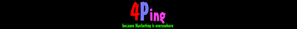 4Ping - because Marketing is everywhere.