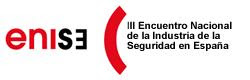 III Encuentro Nacional de la Industria de la Seguridad en España (ENISE).