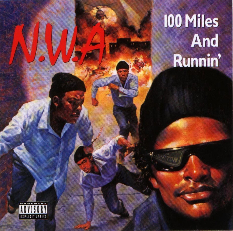 [Nwa_-_100_Miles_And_Runnin-front.jpg]