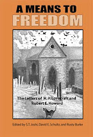 A Means to Freedom: The Letters of H.P. Lovecraft and Robert E. Howard cover