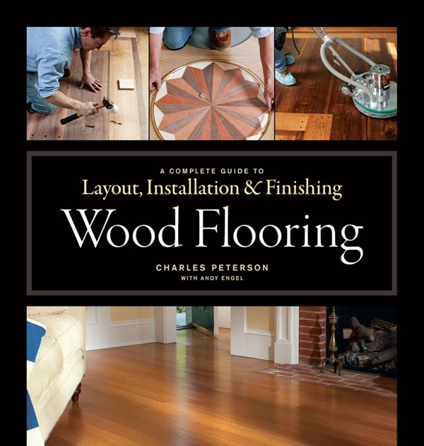 Kitchen and Residential Design Wood Flooring A Complete Guide to Layout, Installation & Finishing