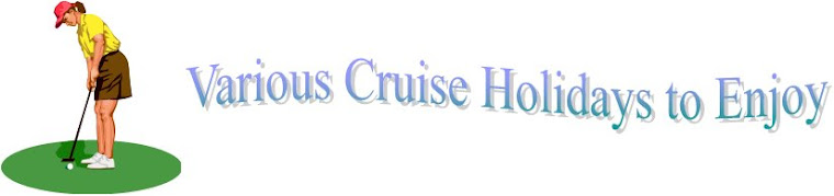 Various Cruise Holidays to Enjoy