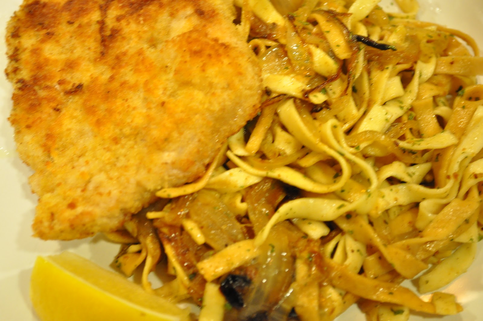 Pork Schnitzel with CaramelizedOnion Egg Noodles More is Better