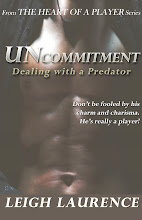 Uncommitment: Dealing with a Predator by Leigh Laurence