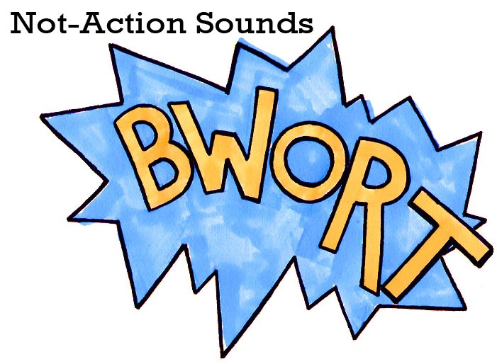 Not-Action Sounds