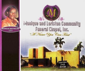 Monique & Loriston Community Funeral Home