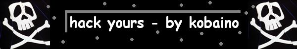 Hack yours - Hack yours - Hack yours - Hack yours - Hack yours - Hack yours - Hack yours by kobaino