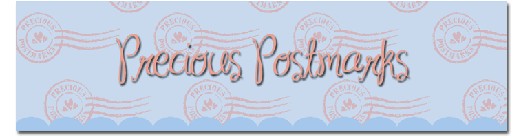 Precious Postmarks