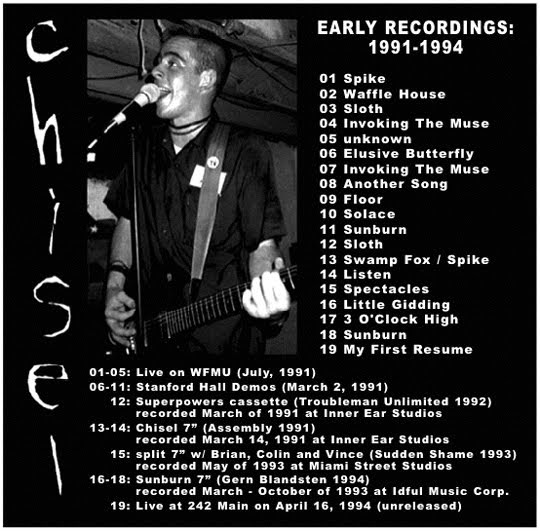 Blogged and Quartered Chisel Early Recordings 19911994