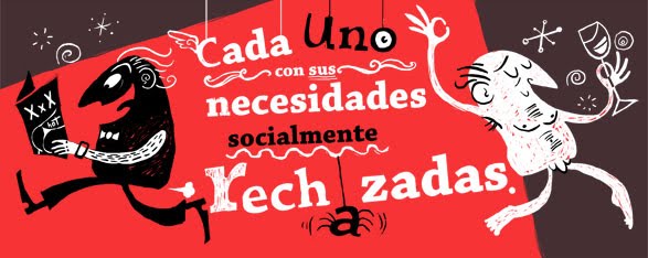 cada uno con sus necesidades socialmente rechazadas