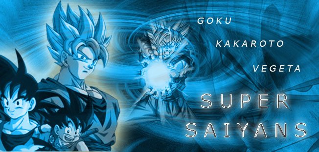 SUPER  SAIYANS