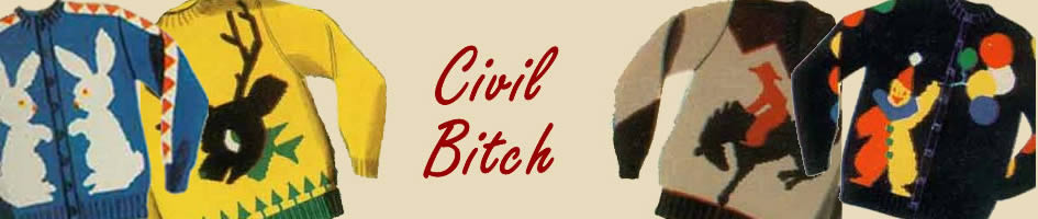 Civil Bitch