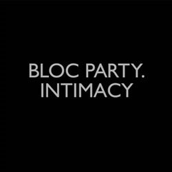 [Blocparty-intimacy250x250.jpg]