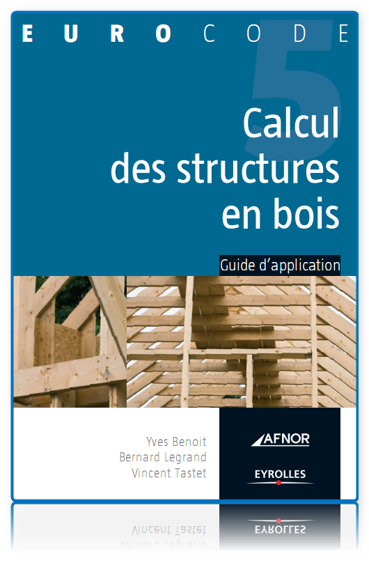 eurocode 5 Calcul des structures en boisPosté:(eyrolles) Calcul+des+structures+en+bois
