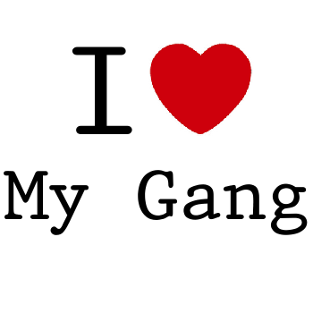 [i+love+my+gang.png]