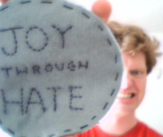 [joythroughhate1.JPG]