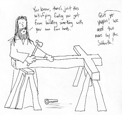 HolyJuan: Jesus was a carpenter