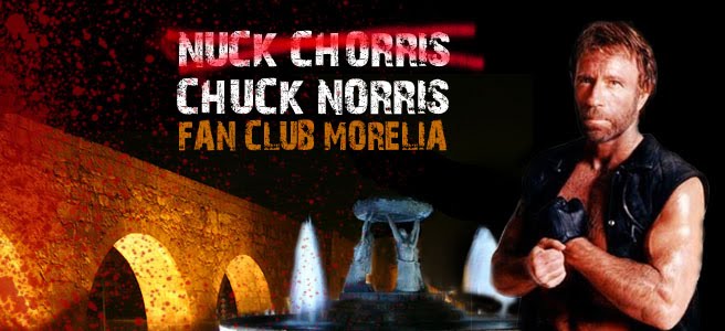 Chuck Norris Fan Club Morelia