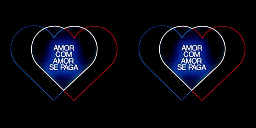 Amor com Amor se Paga