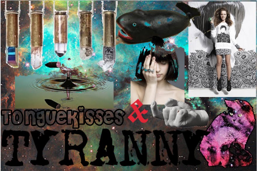 Tonguekisses & Tyranny