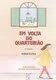 Livro Em volta do Quarteirão