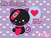 Participe você também ! Diga não ao ''Bullying Virtual '' ( 2 )