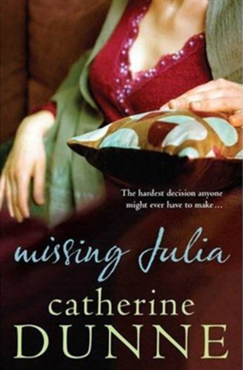 Missing Julia Catherine Dunne