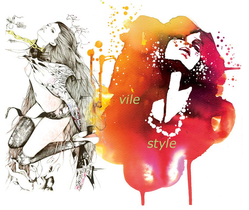 Vile Style