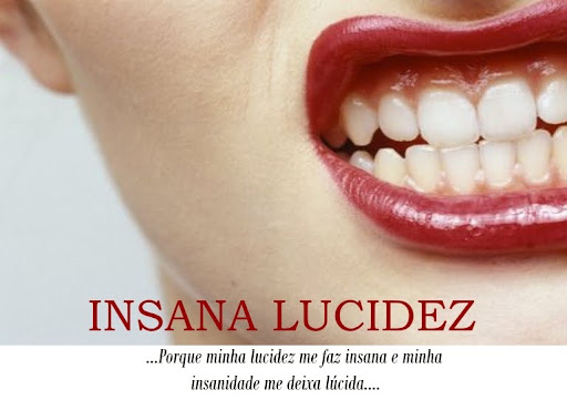 Insana Lucidez