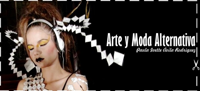 Arte y Moda Alternativa