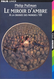 A la croisée des mondes - le miroir d'ambre de Pullman