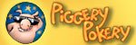 Piggery Pokery