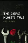 The Grease Monkey's tale