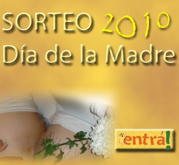 SORTEO DÍA DE LA MADRE octubre 2010