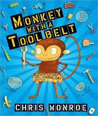 Cover of Monkey with a Tool Belt featuring a brown monkey holding a wrench