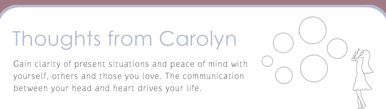 Thoughts from Carolyn