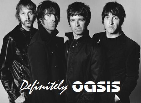 Definitely Oasis