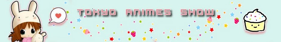 Tokyo Animes Show Para Blogs