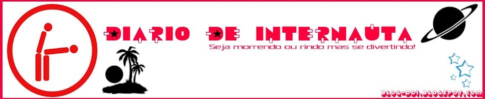 ..:: Diário De Internauta ::..