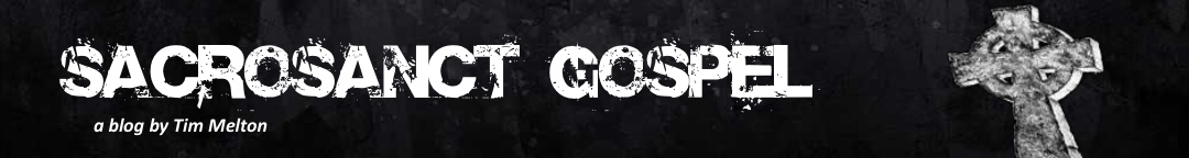 Sacrosanct Gospel