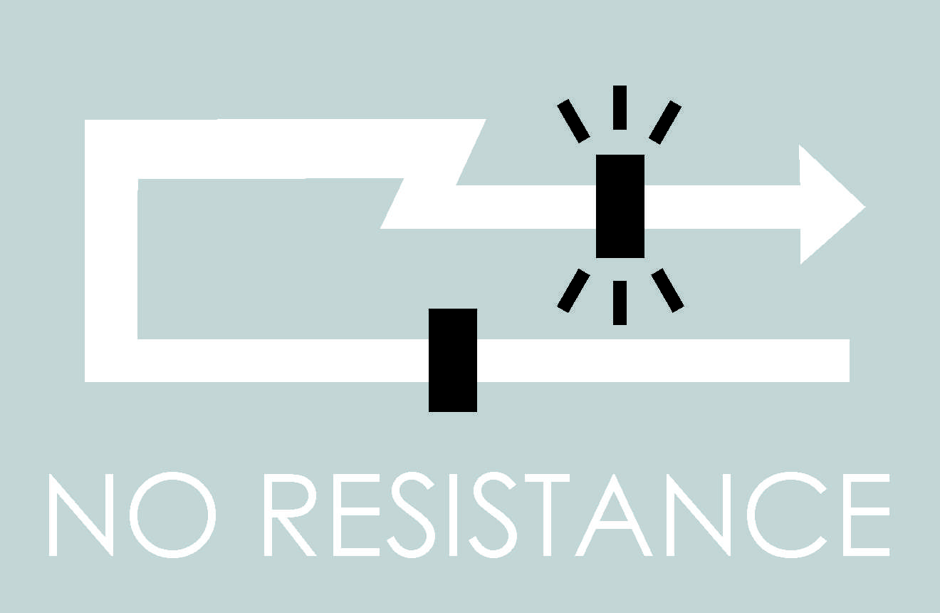 no resistance
