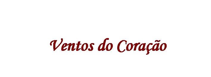 Ventos do Coração