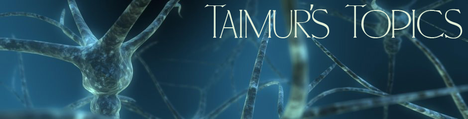 TAIMUR'S TOPICS