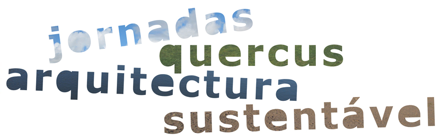 Jornadas Quercus Arquitectura Sustentável