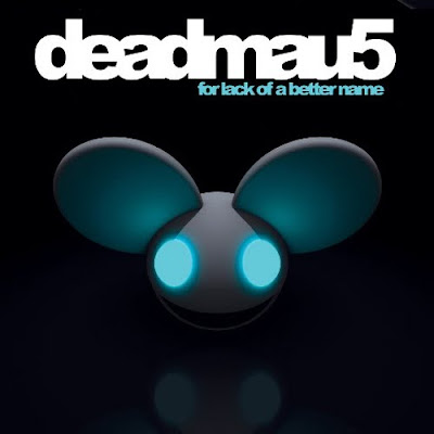 Deadmau5 Lack