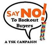 Say NO ! To Backout Buyer ~~