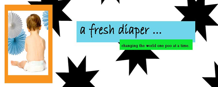 a fresh diaper